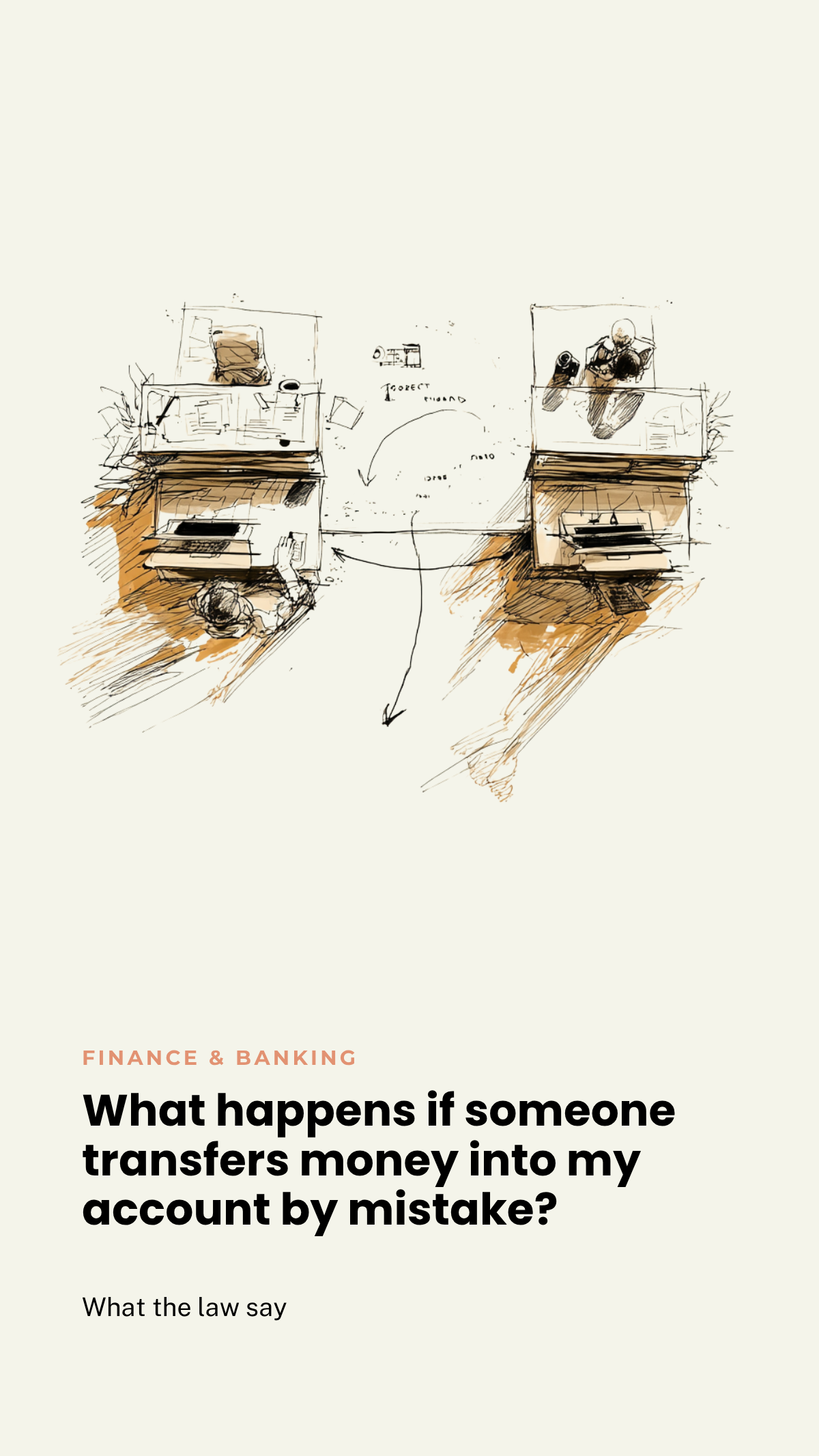 What happens if someone transfers money into my account by mistake?