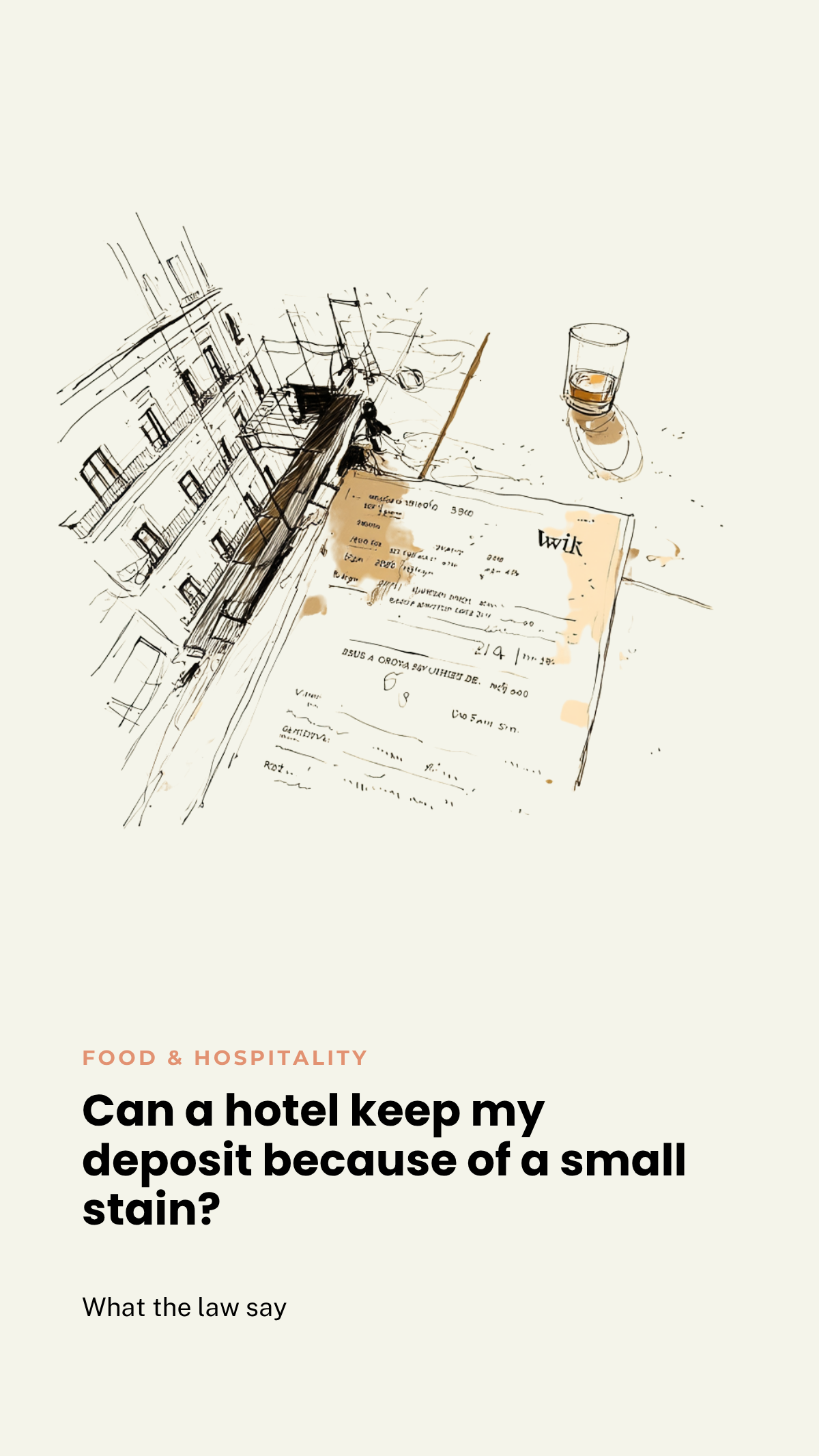 Can a hotel keep my deposit for a small stain?