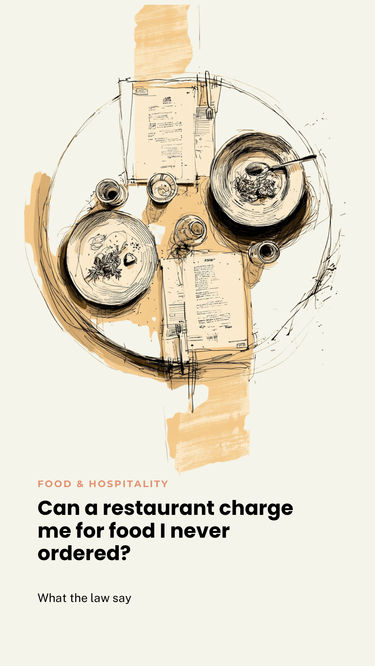 Can a restaurant charge me for food I never ordered?