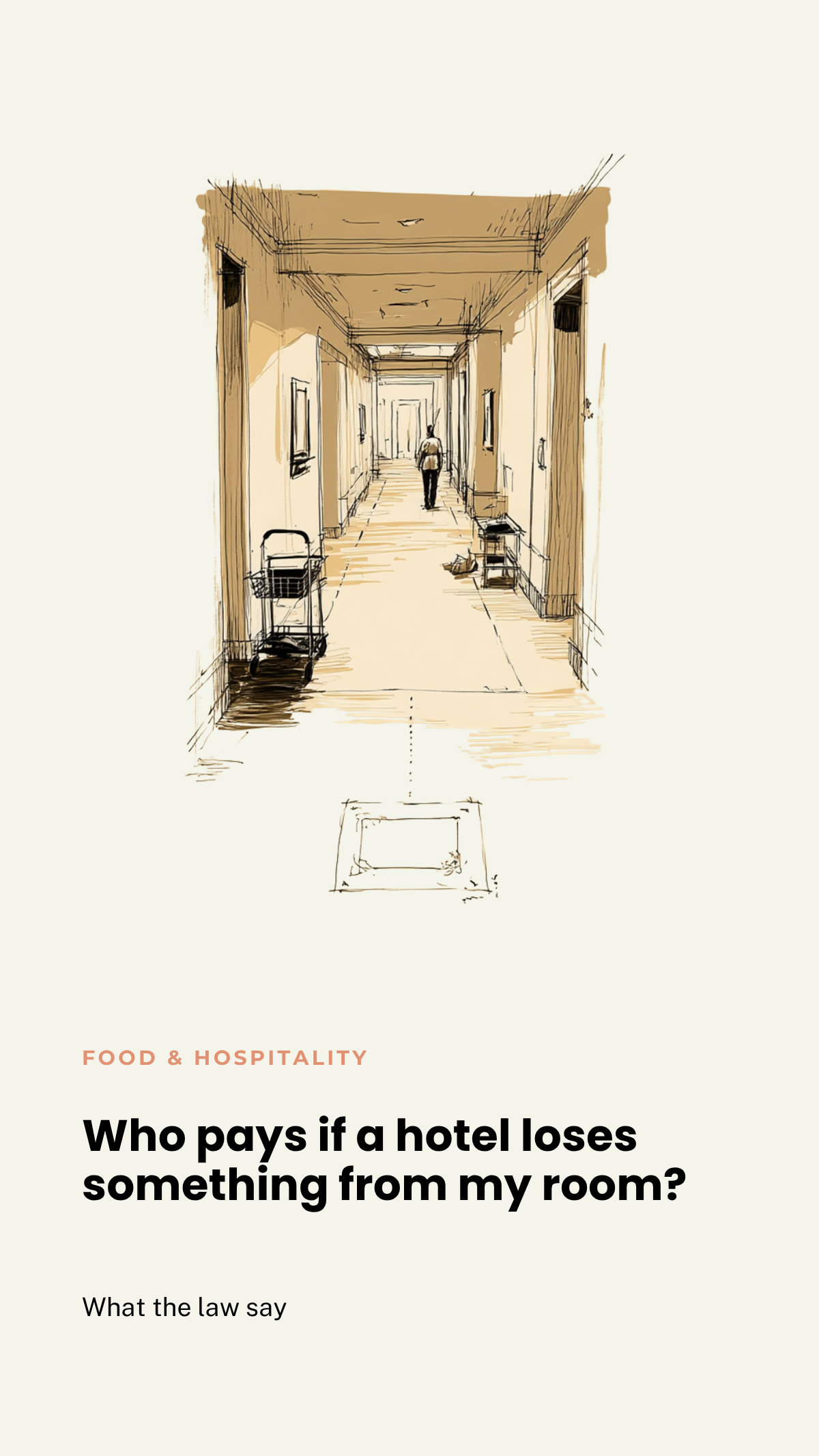 Who pays if a hotel loses something from my room?