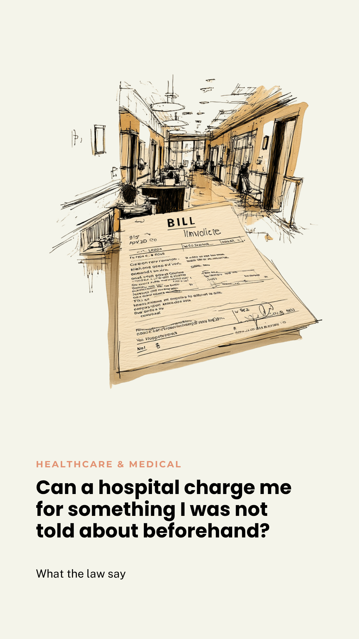 Can a hospital charge me for something I was not told about beforehand?