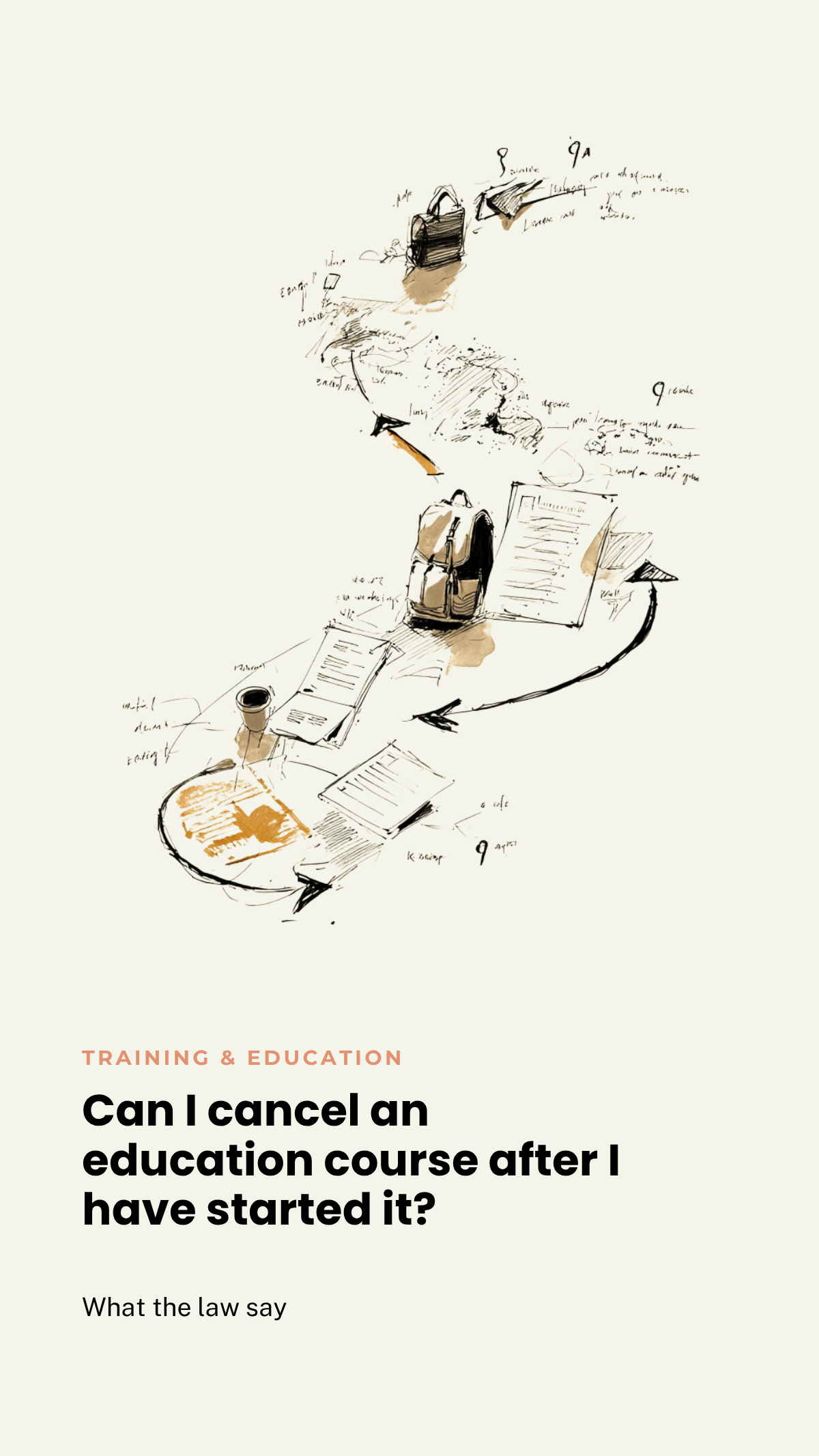 Can I cancel an education course after it has started?